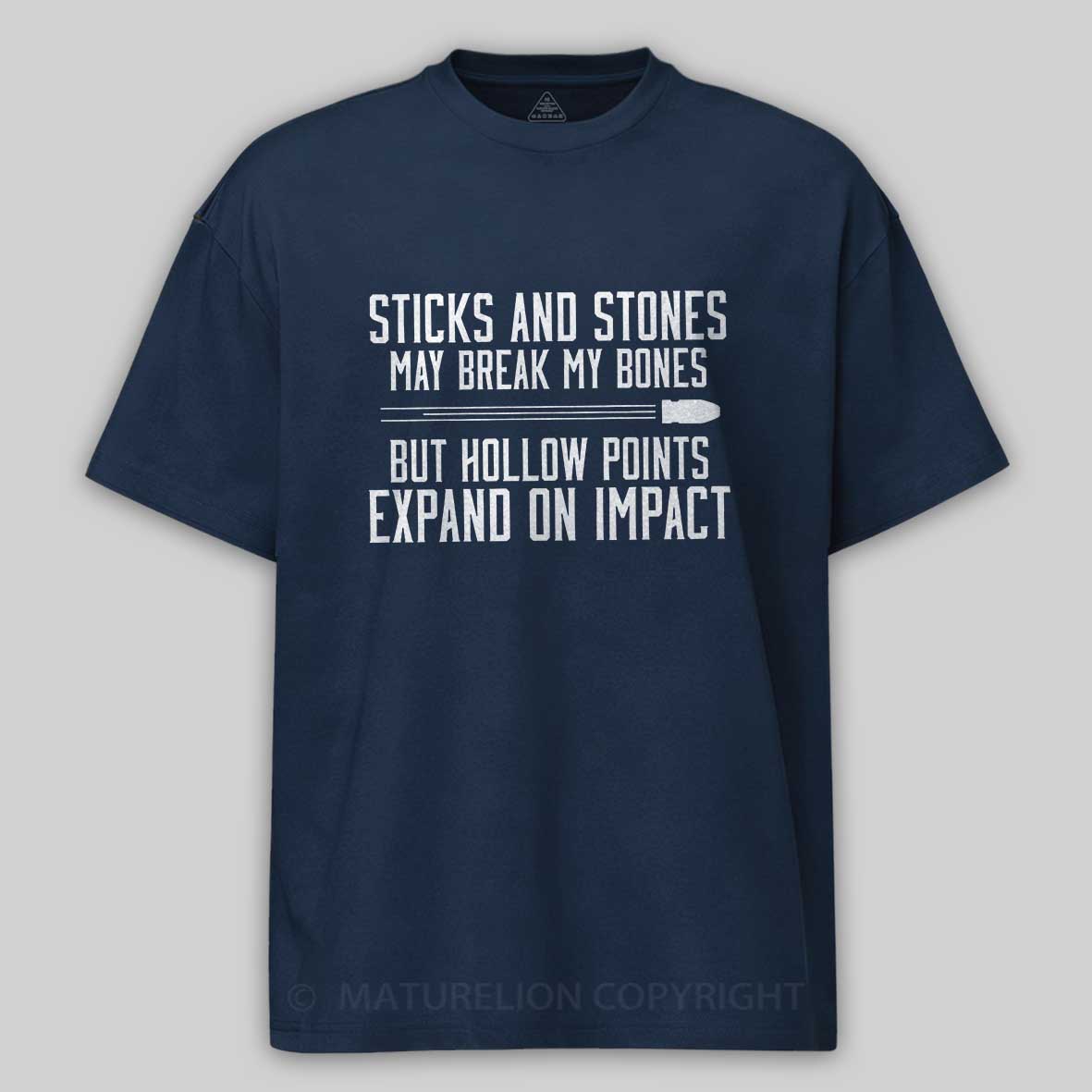 Maturelion Men's T-Shirt Hollow Points Sticks and Stones Gun Cotton T-Shirt