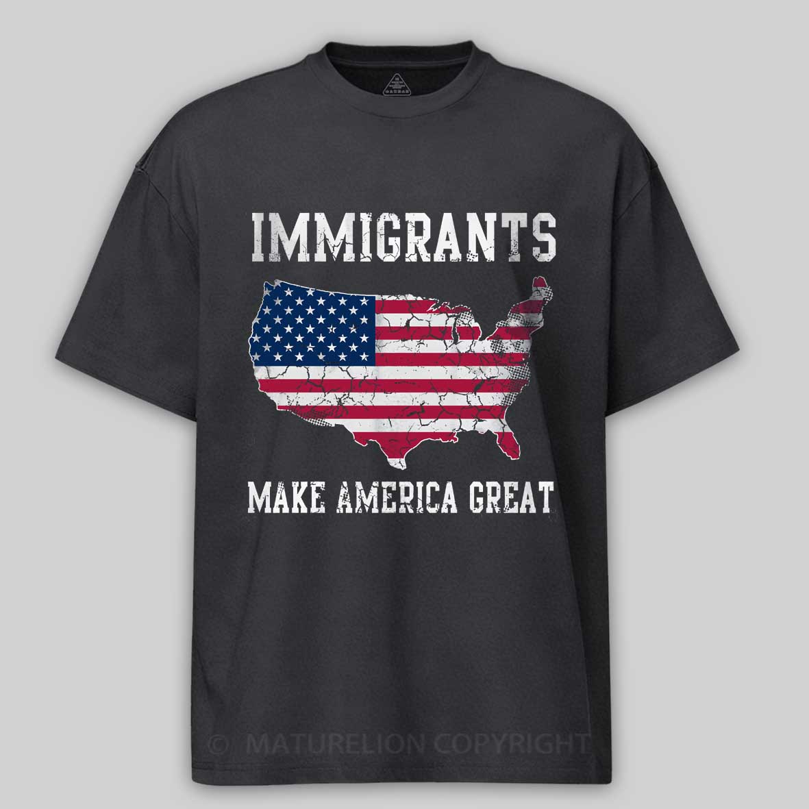 Maturelion Immigrants Make America Great  Cotton T-shirt