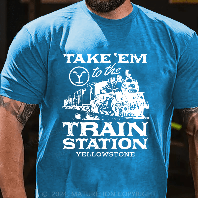 Maturelion Take'em To The Train Station Yellowstone Cotton T-shirt 