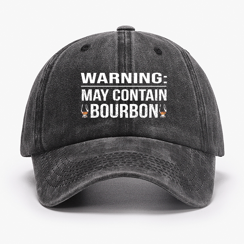 Warning: May Contain Bourbon Cap-Maturelion