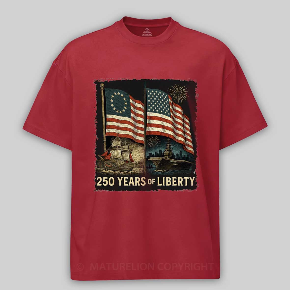 Maturelion 250 Years Of Liberty 250Th Anniversary T-shirt 