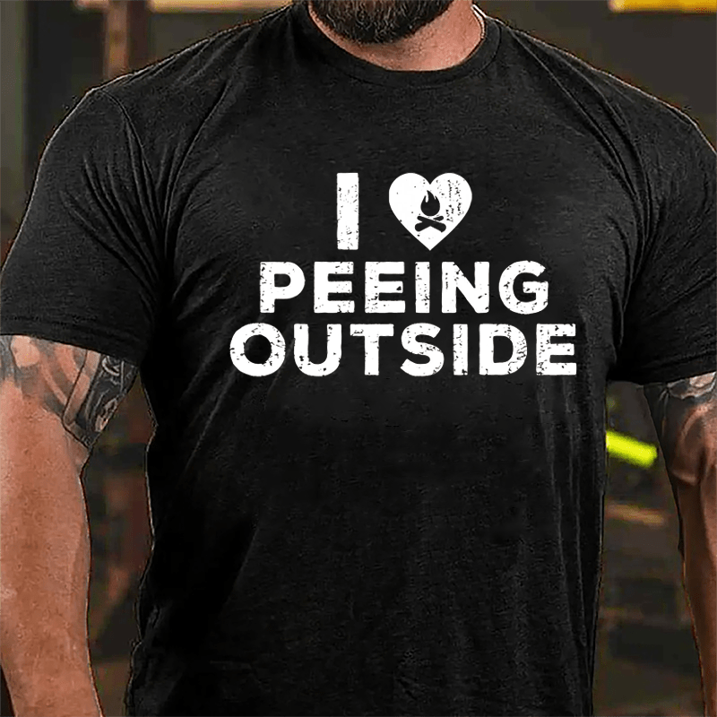 I Love Peeing Outside Cotton T-shirt-Maturelion