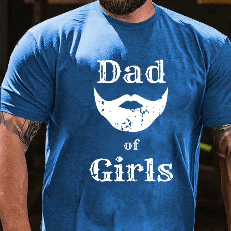 Dad Of Girls Cotton T-shirt-Maturelion