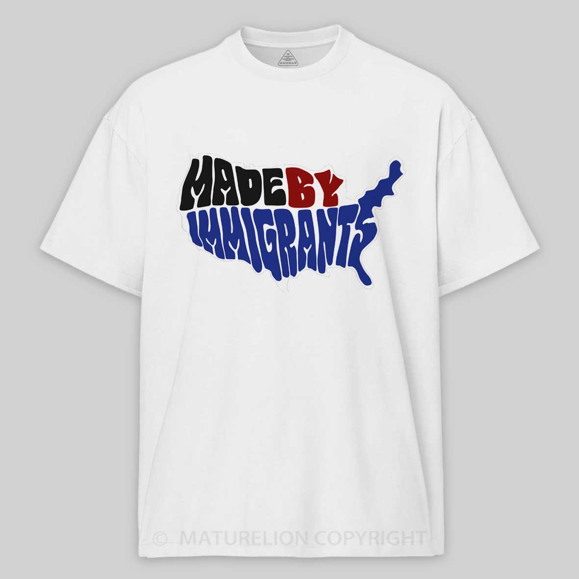 Maturelion Made By Immigrants - USA map Cotton T-shirt