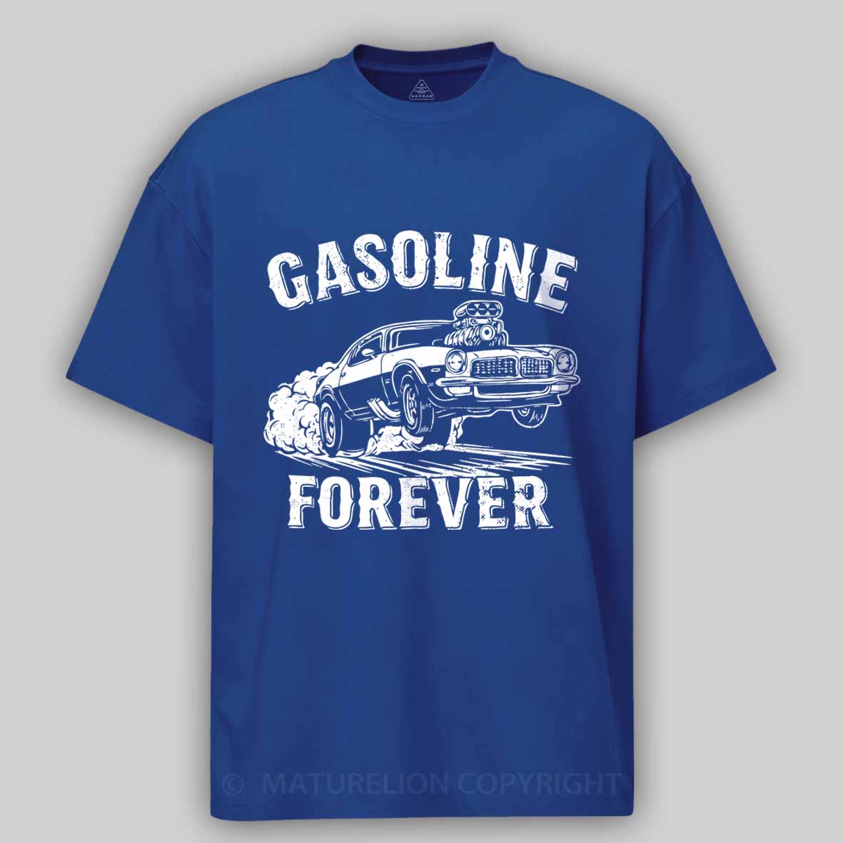 Maturelion Gasoline Forever - Funny Gas Cars Cotton T-shirt