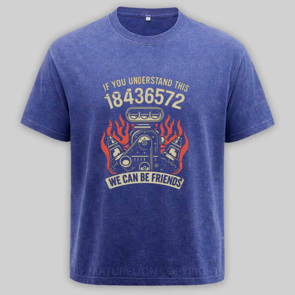 Maturelion 1-8-4-3-6-5-7-2-Firing-Order Washed T-shirt