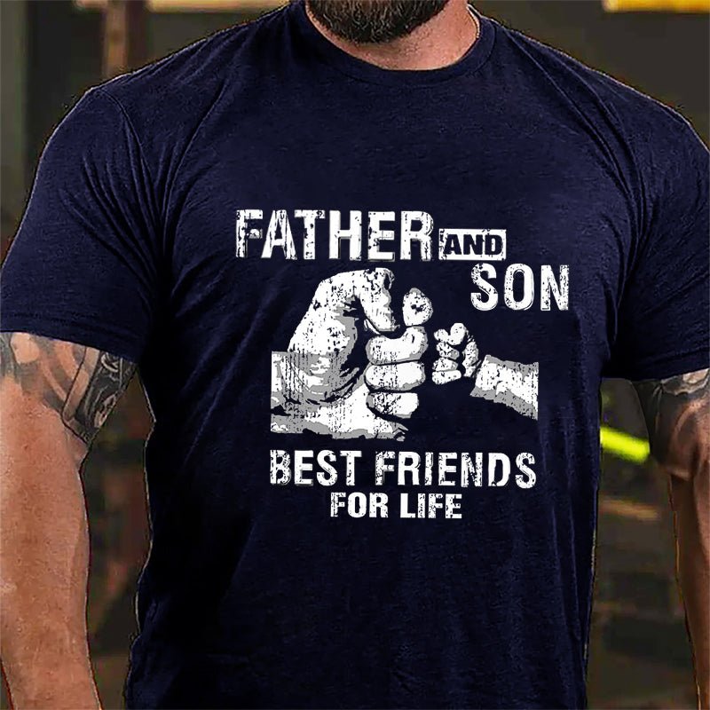 Father And Son Best Friends For Life Father's Day Graphic Cotton T-shirt-Maturelion