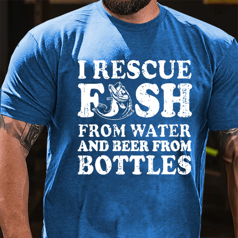 I Rescue Fish From Water And Beer From Bottles Funny Cotton T-shirt-Maturelion