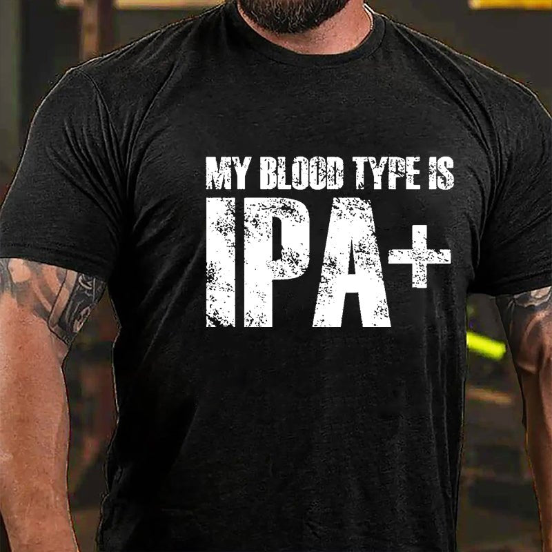 My Blood Type Is IPA+ Cotton T-shirt-Maturelion