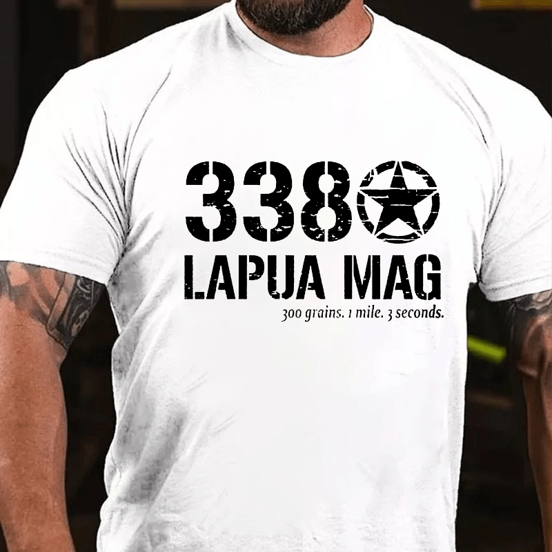 338 Lapua Mag 300 Grains 1 Mile 3 Seconds Cotton T-shirt (Free Customization)