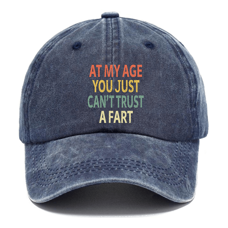 Elderly Funny At My Age You Just Can't Trust a Fart Essential Cap-Maturelion
