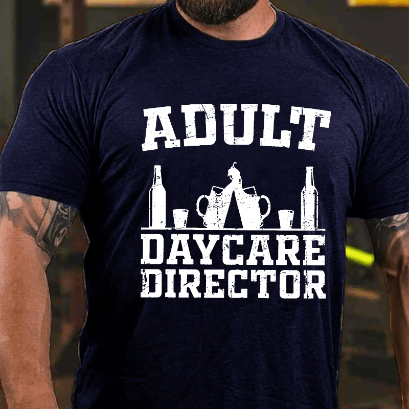Adult Daycare Director Cotton T-shirt-Maturelion