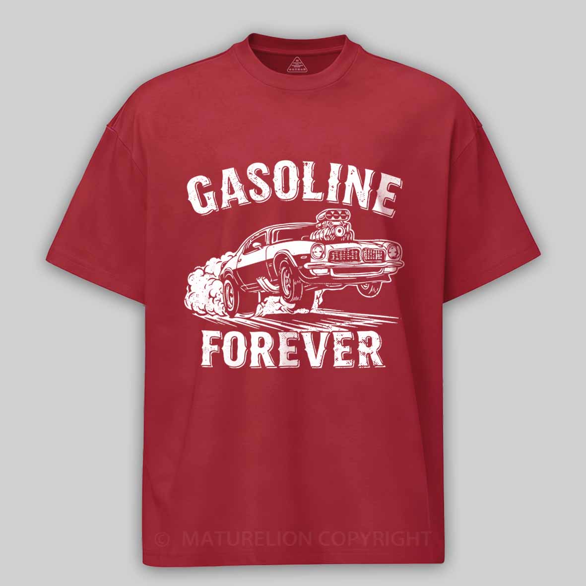 Maturelion Gasoline Forever - Funny Gas Cars Cotton T-shirt
