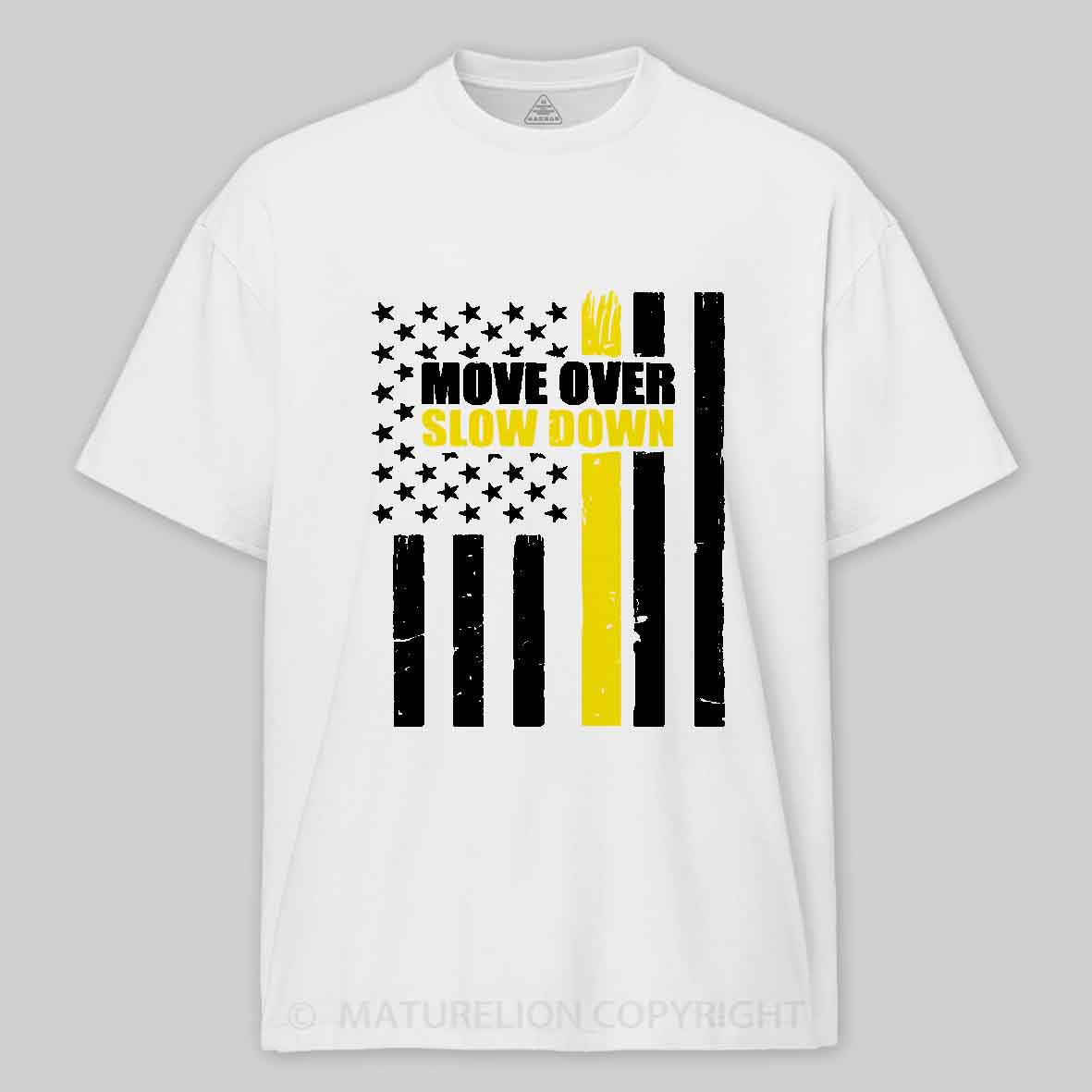 Maturelion Tow Truck Driver Move Over Slow Down Cotton T-shirt