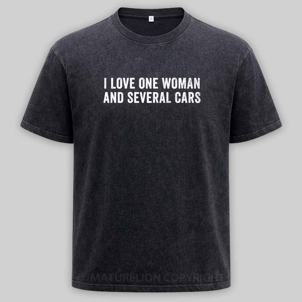 Maturelion I love one woman and several cars Washed T-shirt