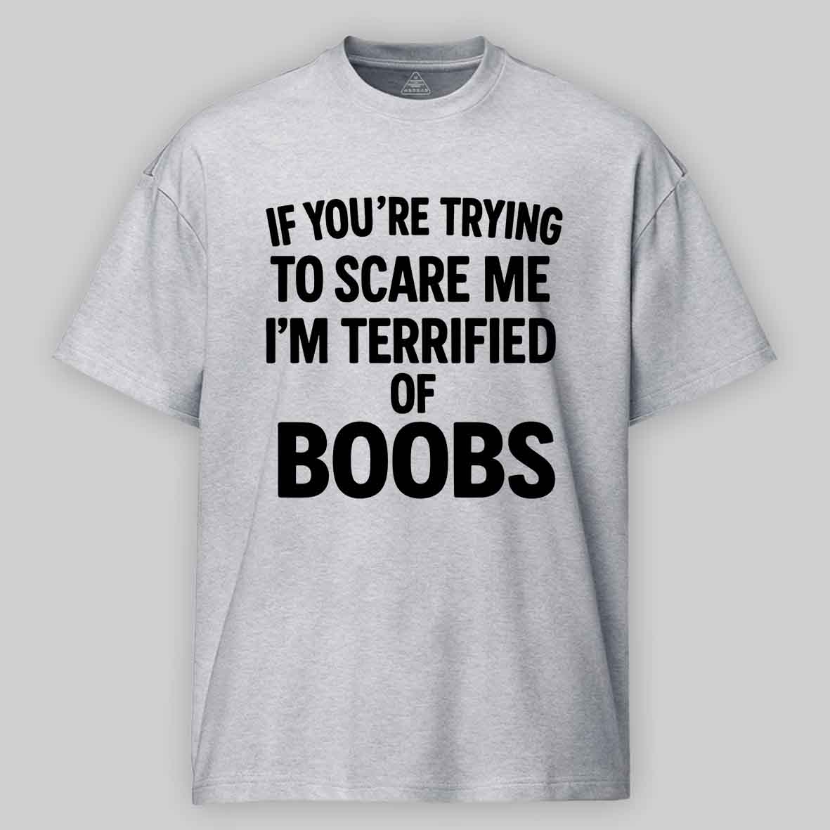 Maturelion Men's T-shirt Terrified of Boobs Cotton T-shirt