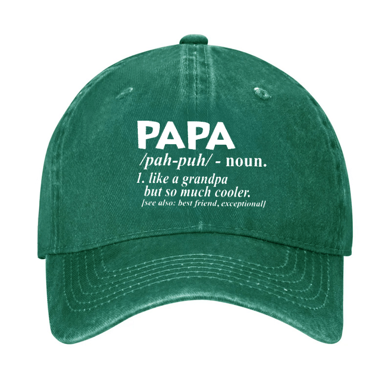 PAPA Like A Grandpa But So Much Cooler Funny Cap (Free Customization)-Maturelion