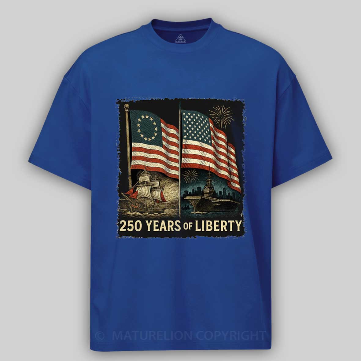 Maturelion 250 Years Of Liberty 250Th Anniversary T-shirt 