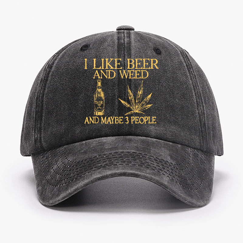 I Like Beer And Weed And Maybe 3 People Cap-Maturelion