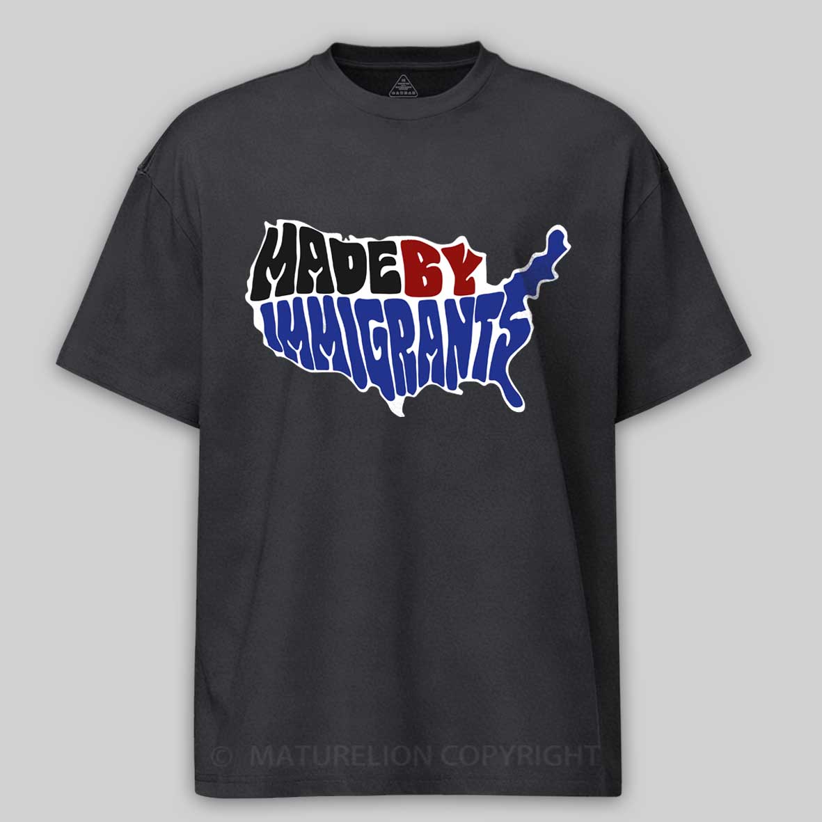 Maturelion Made By Immigrants - USA map Cotton T-shirt