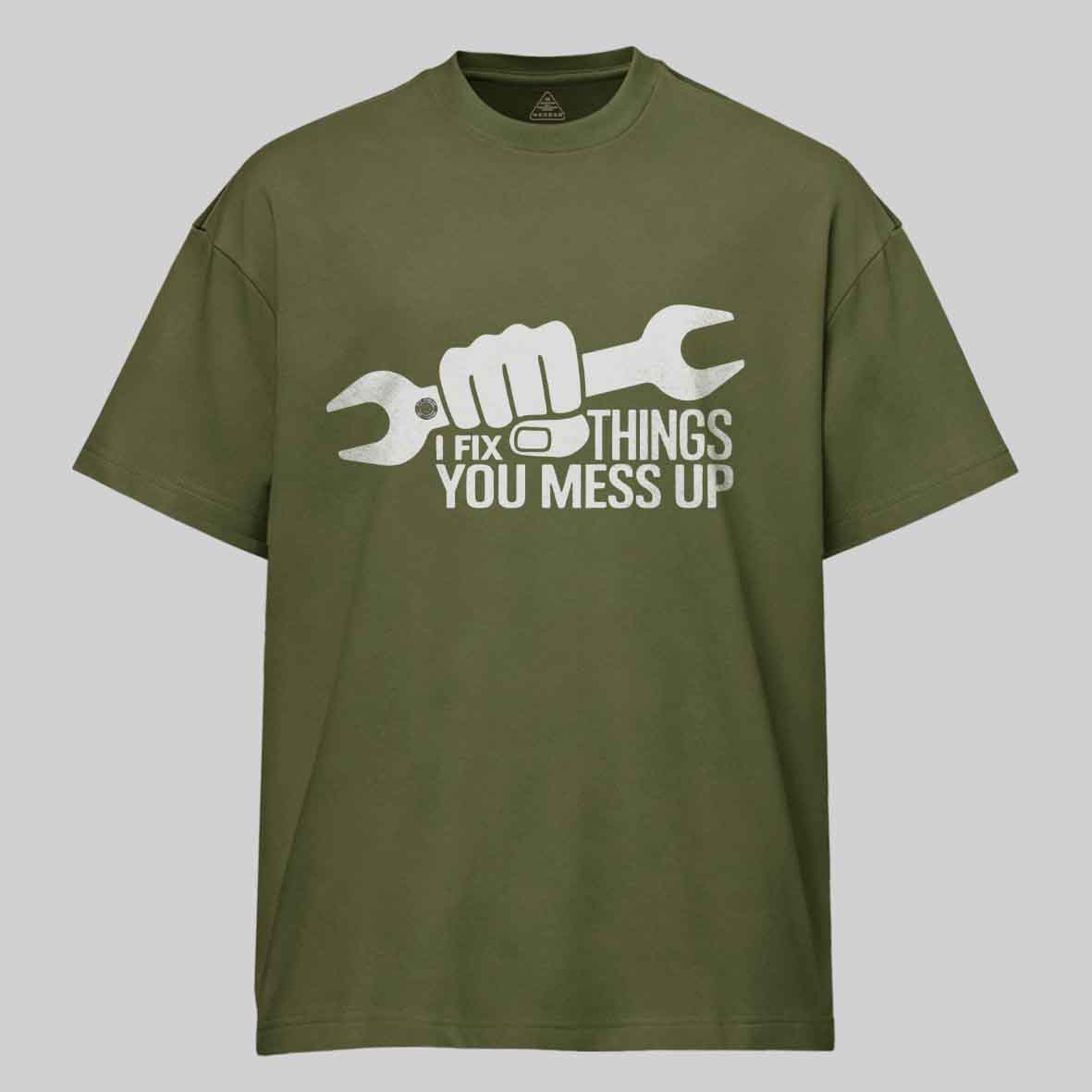 Maturelion I Fix Things You Mess Up Funny Handyman Car Mechanic Garage Humor - Eye Voodoo Cotton T-shirt