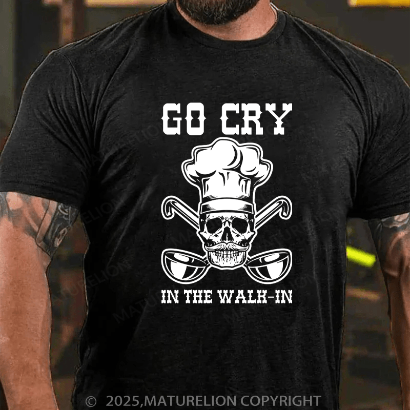 Maturelion Men's T-Shirt Co Cry In The Walk-In Cotton T-Shirt