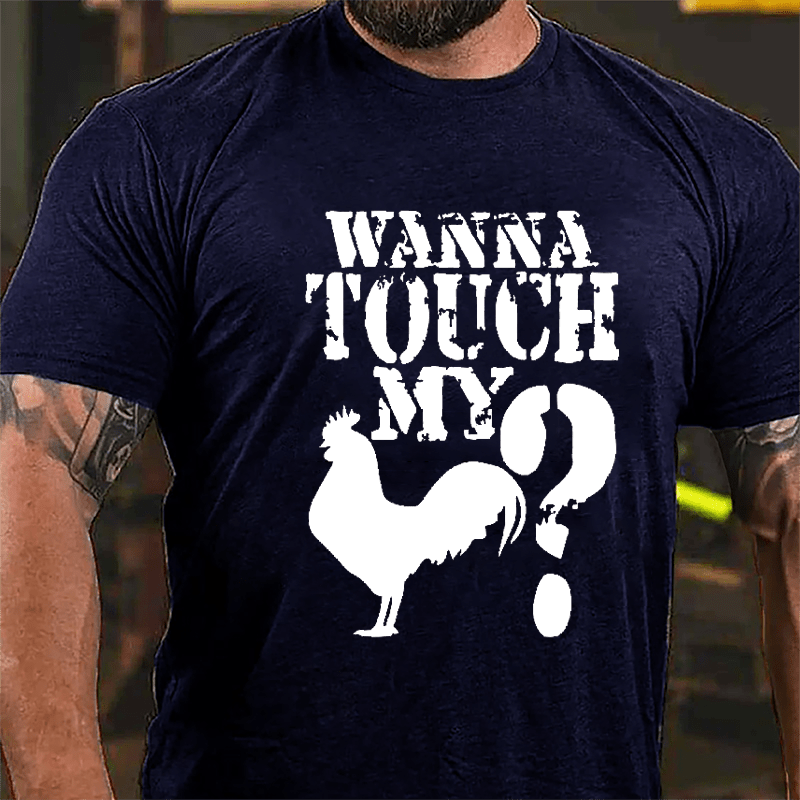 Wanna Touch My Cock? Cotton T-shirt-Maturelion