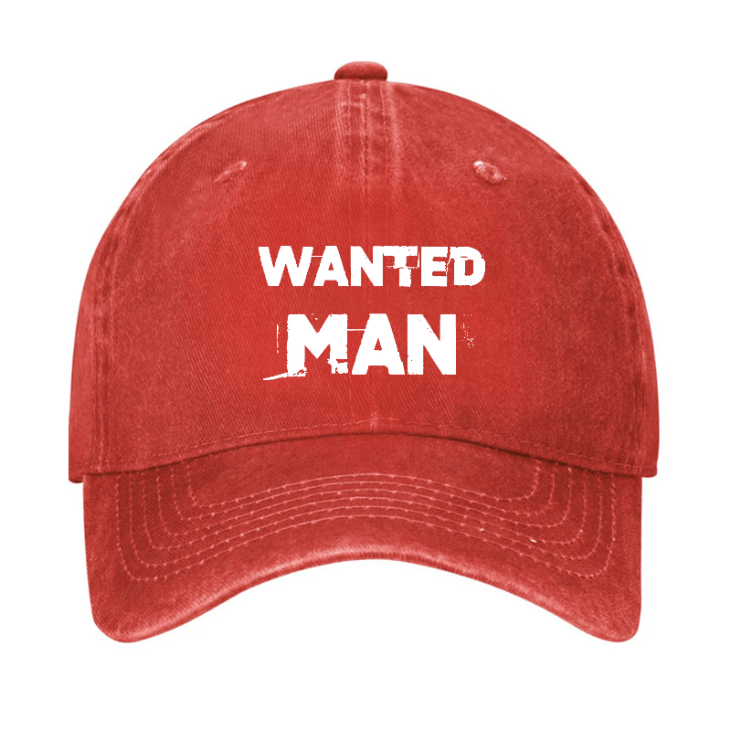 Wanted Man Funny Sarcastic Baseball Cap-Maturelion