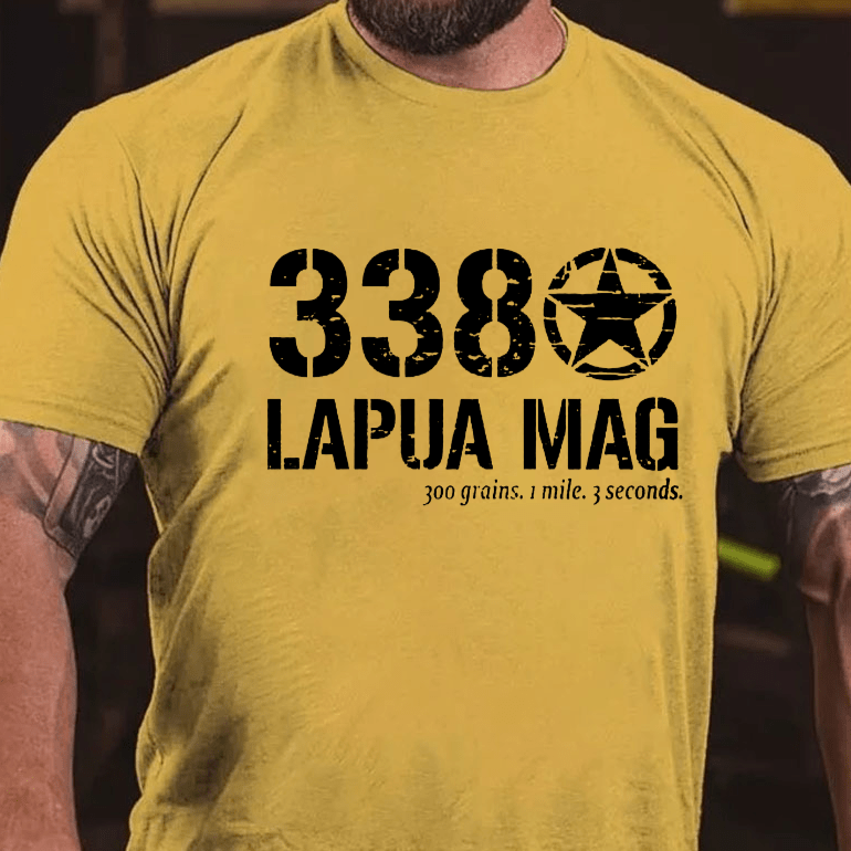 338 Lapua Mag 300 Grains 1 Mile 3 Seconds Cotton T-shirt (Free Customization)