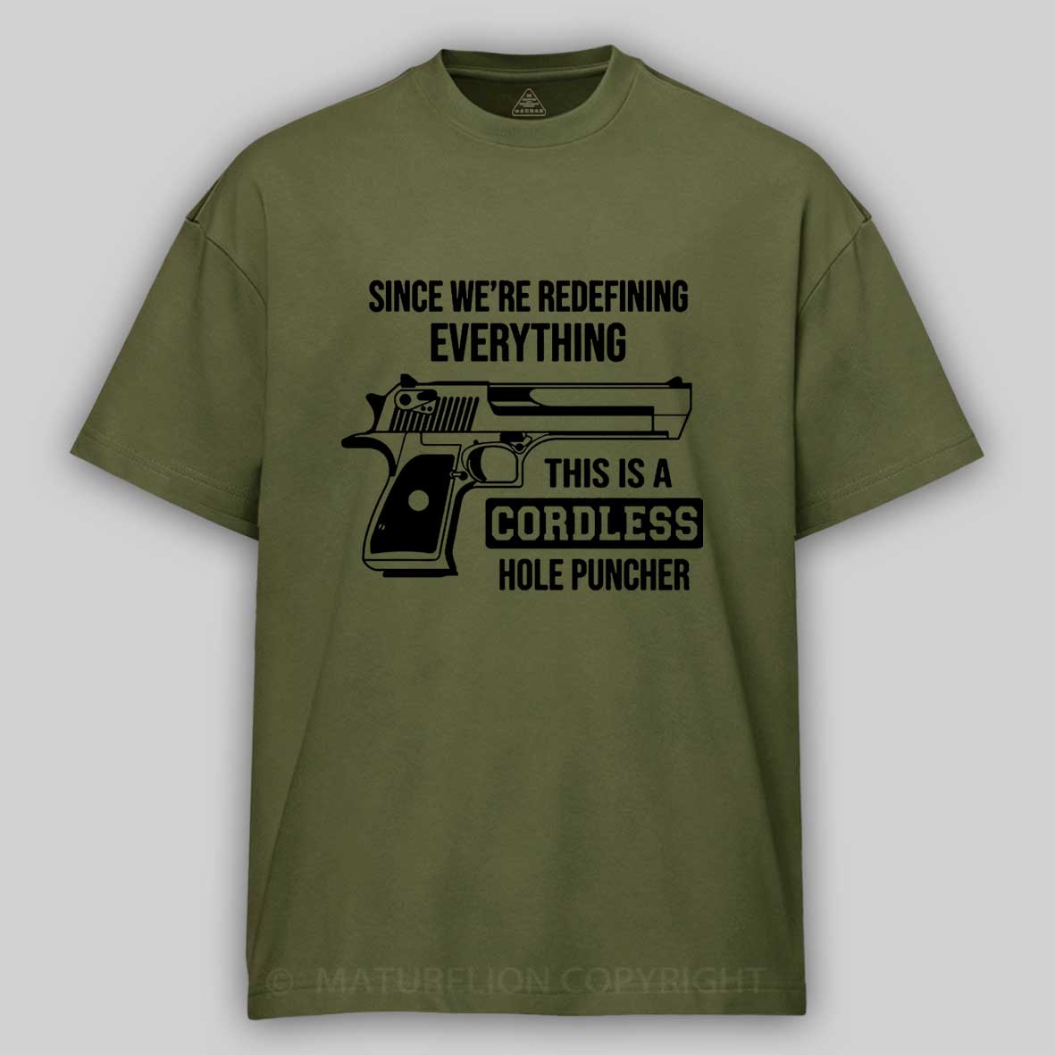 Maturelion Men's T-Shirt Since We’re Redefining Everything Cotton T-Shirt