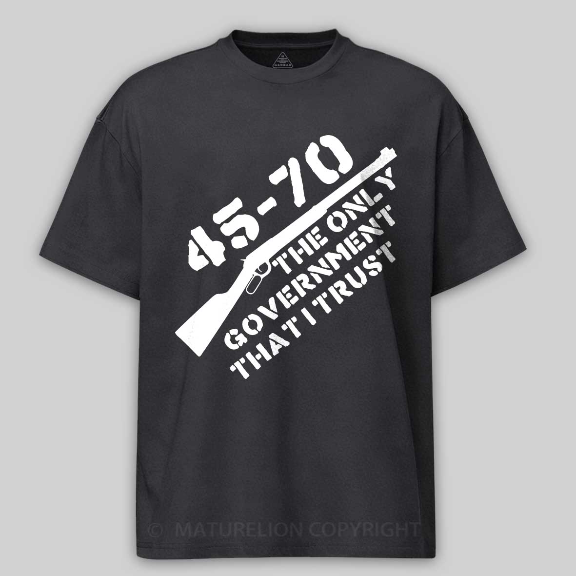 Maturelion Men's T-shirt 45-70 The Only Government I Trust Cotton T-shirt
