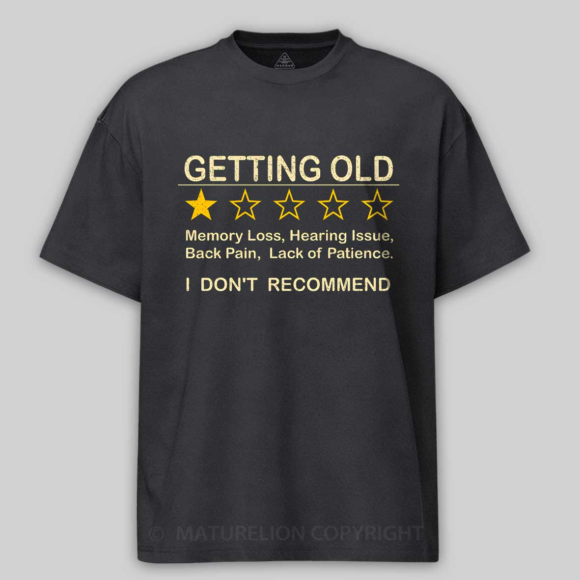 Maturelion Getting Old Cotton T-shirt