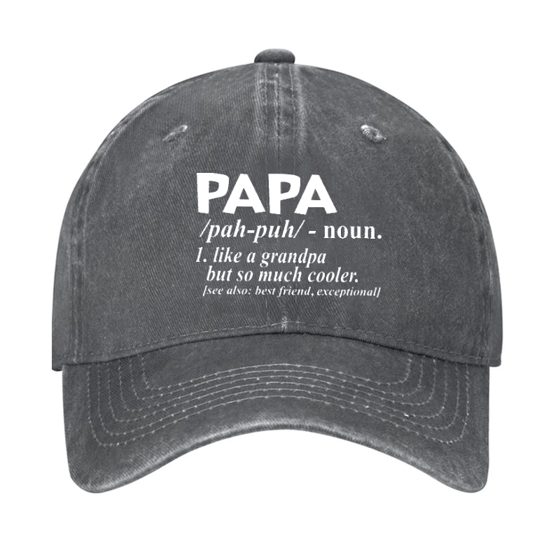 PAPA Like A Grandpa But So Much Cooler Funny Cap (Free Customization)-Maturelion