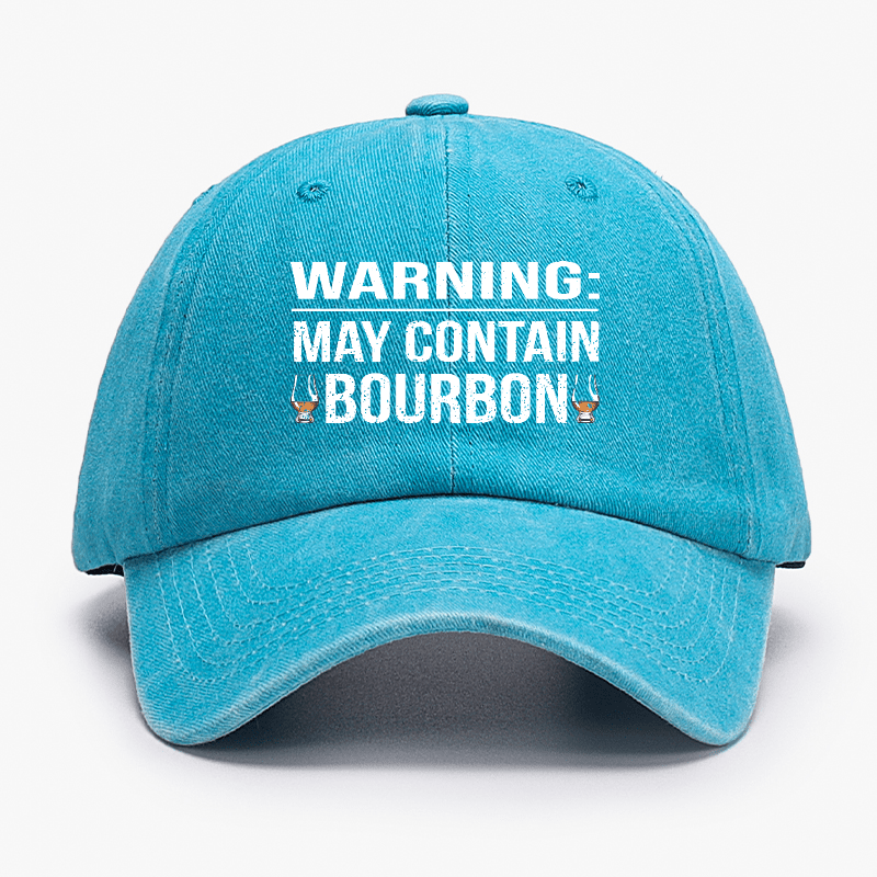 Warning: May Contain Bourbon Cap-Maturelion
