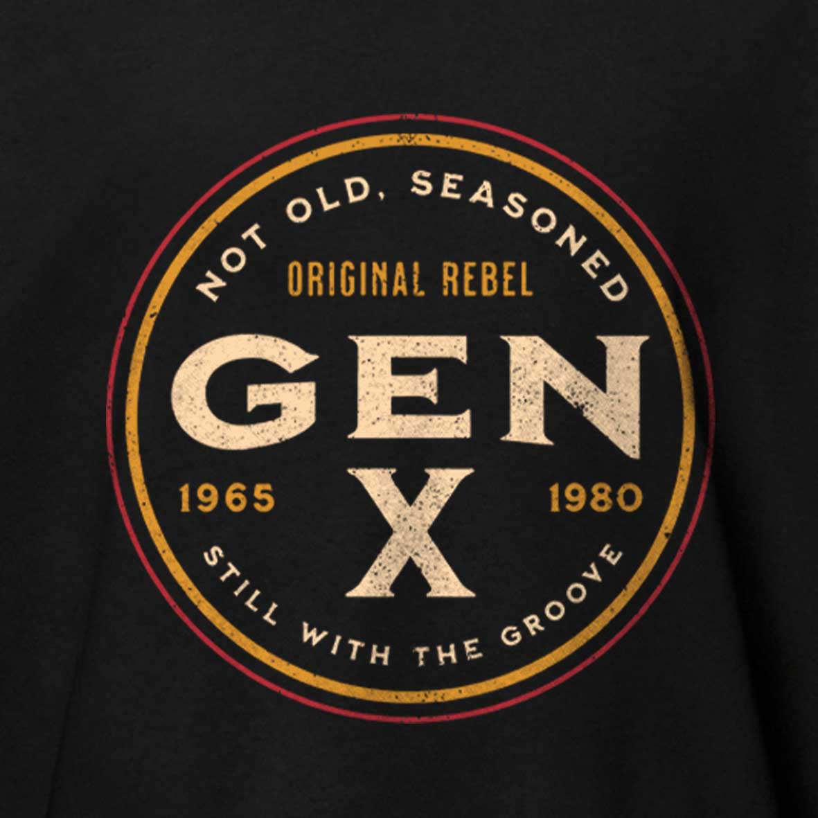 Maturelion Gen X - Not Old, Seasoned Cotton T-shirt