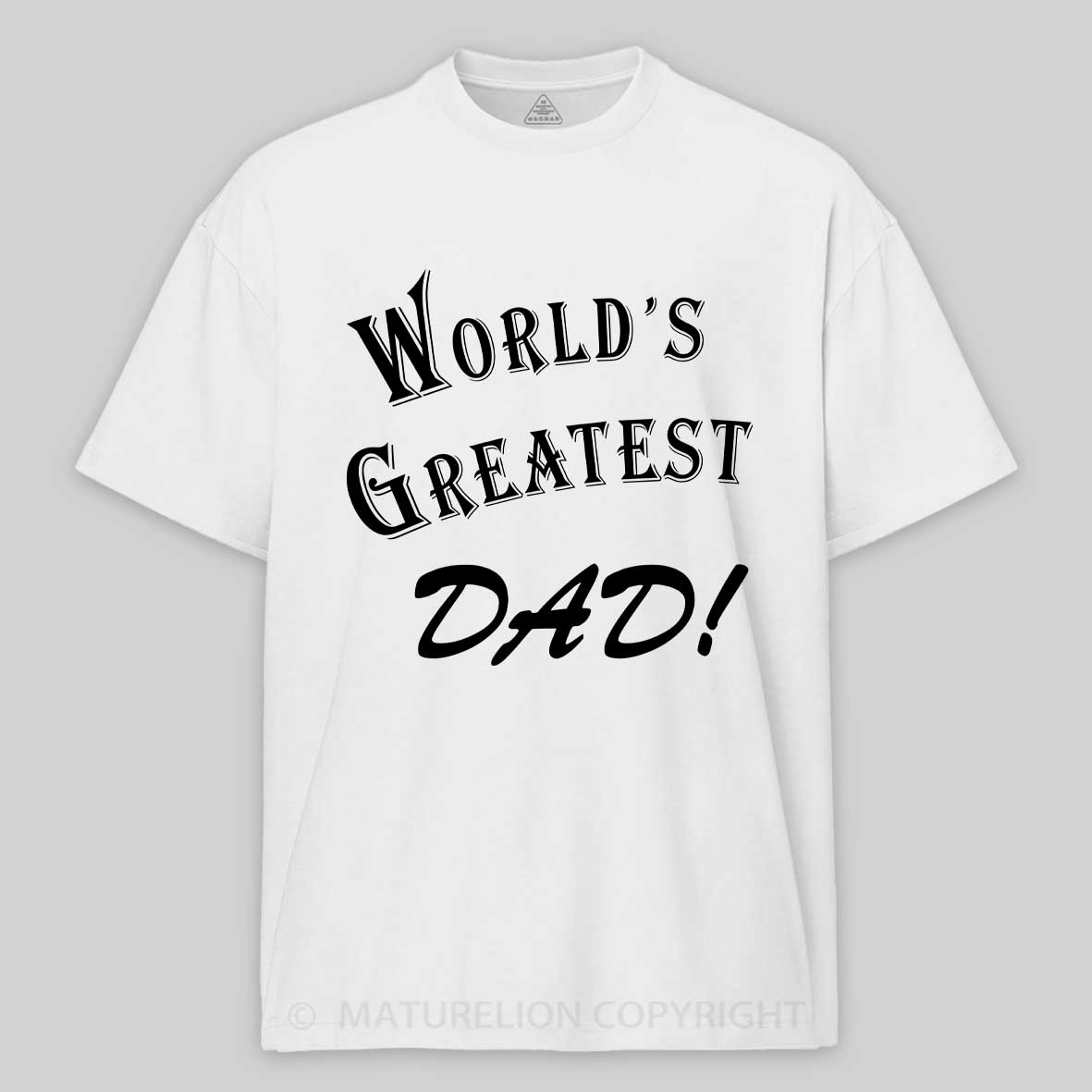 Maturelion Men's T-Shirt World's Greatest Dad Cotton T-Shirt
