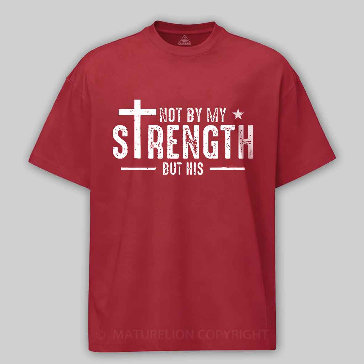 Maturelion Men's T-shirt Not My Strength Bible Verse Cotton T-shirt