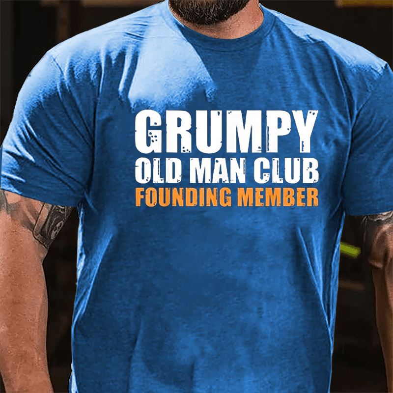 Grumpy Old Man Club Founding Member Men's Cotton T-shirt-Maturelion
