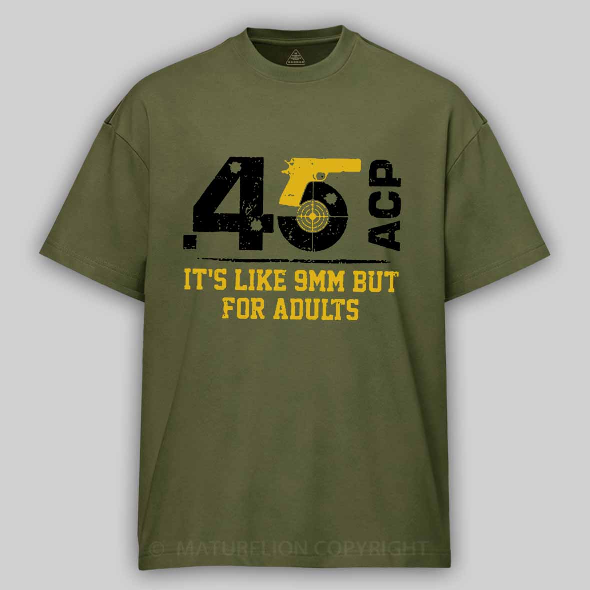.45 ACP It's Like 9mm But For Adults Cotton T-shirt 