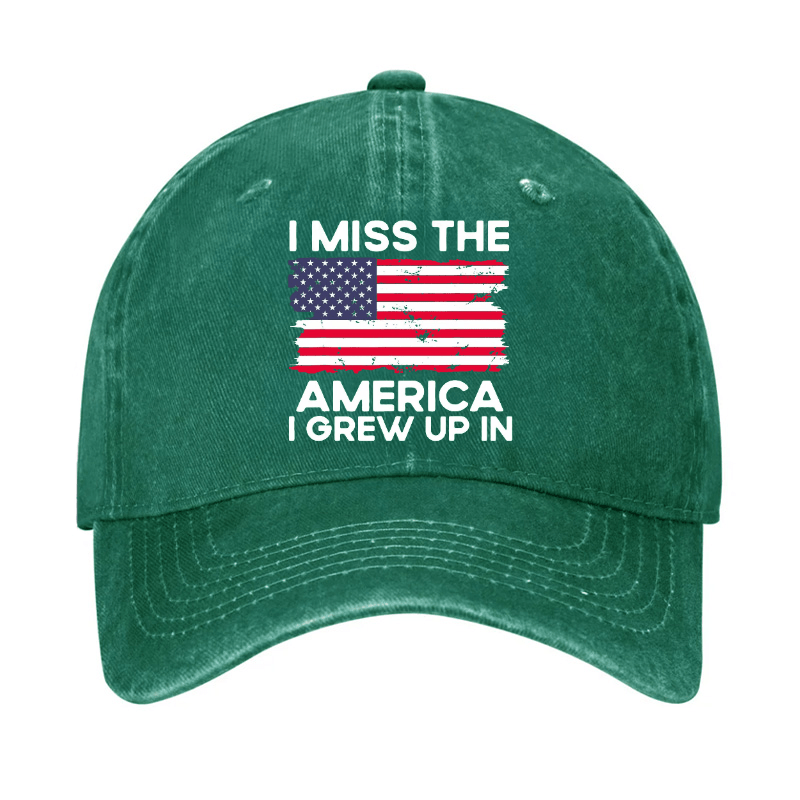 I Miss The America I Grew Up In USA Flag Cap (Free Customization)-Maturelion