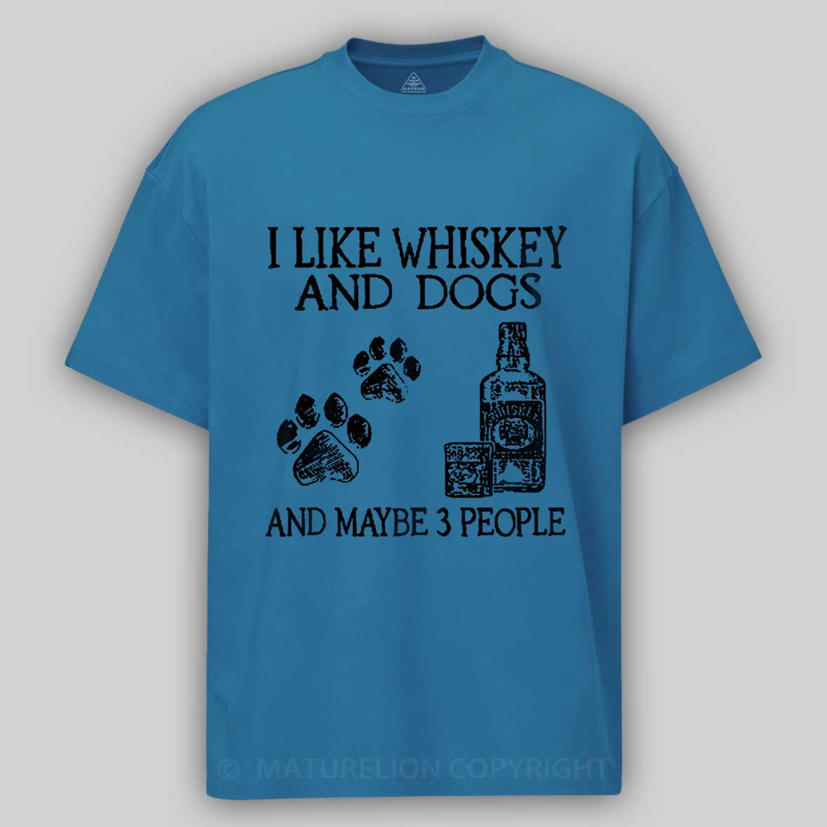 I Like Whiskey And Dogs And Maybe 3 People Cotton T-shirt 