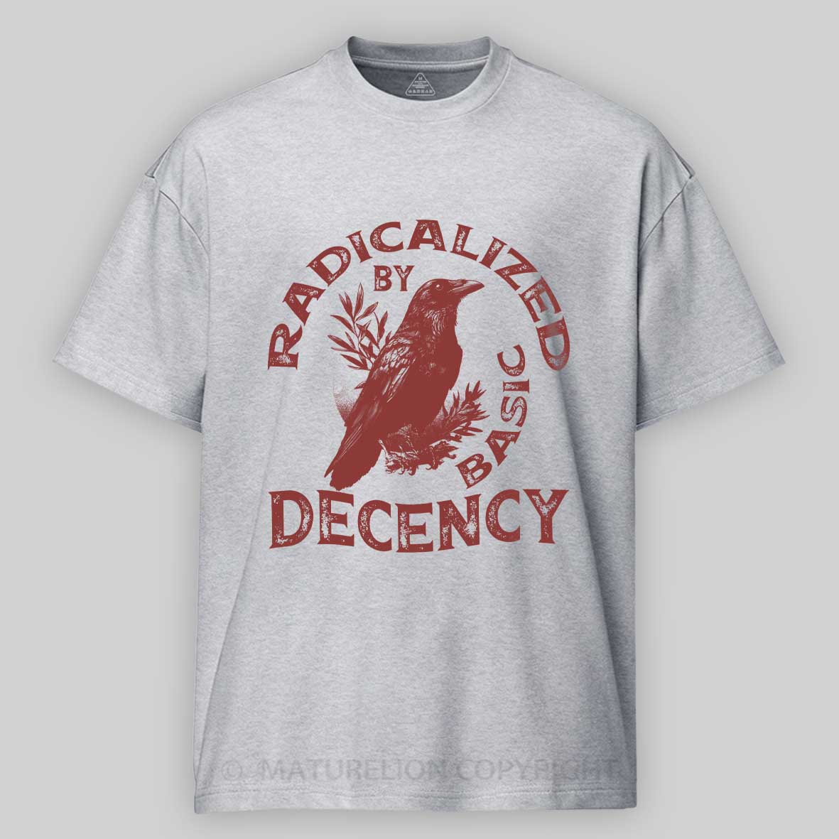 Maturelion Radicalized By Basic Decency Cotton T-shirt