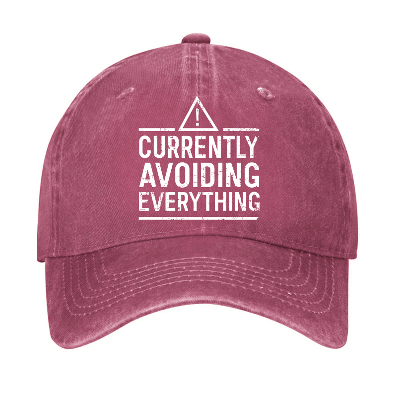 Currently avoiding everything Funny Sarcastic Cap-Maturelion