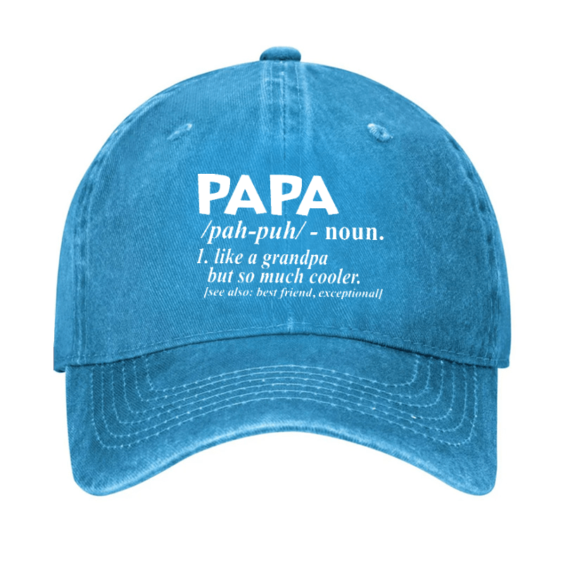 PAPA Like A Grandpa But So Much Cooler Funny Cap (Free Customization)-Maturelion