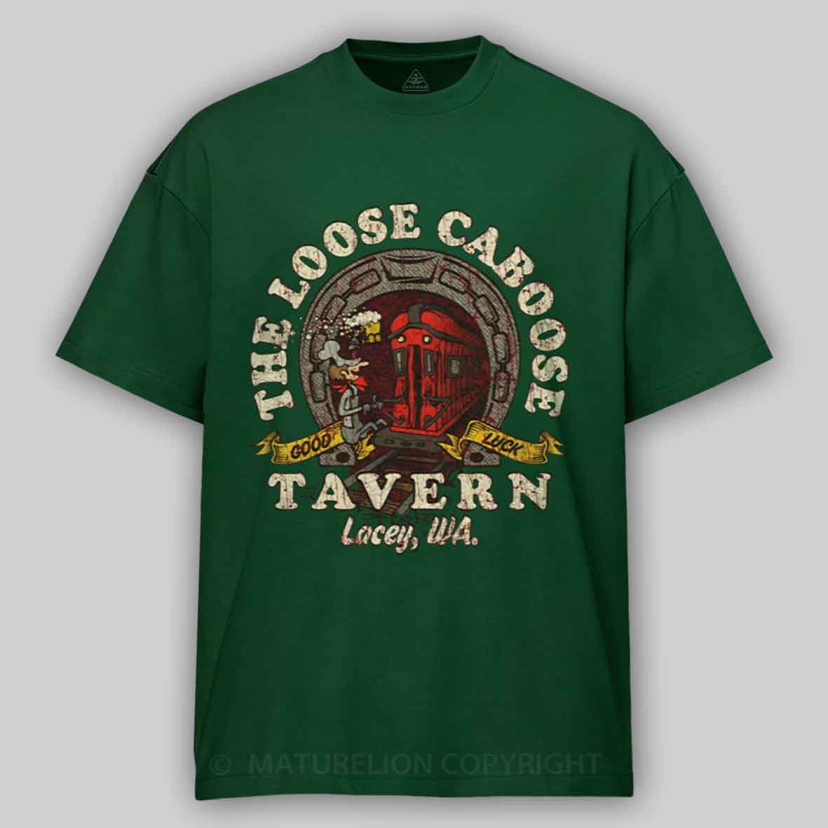 Maturelion The Loose Caboose Tavern 1967 Cotton T-shirt