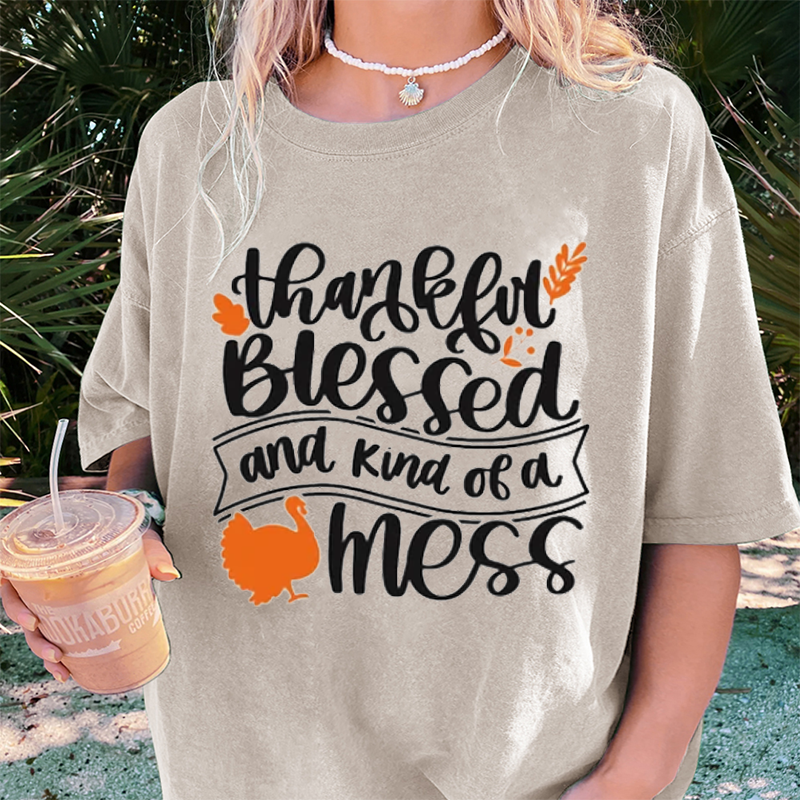 Maturelion Women's T-Shirt Thankful Blessed and Kind of a Mess Thanksgiving Cotton T-Shirt
