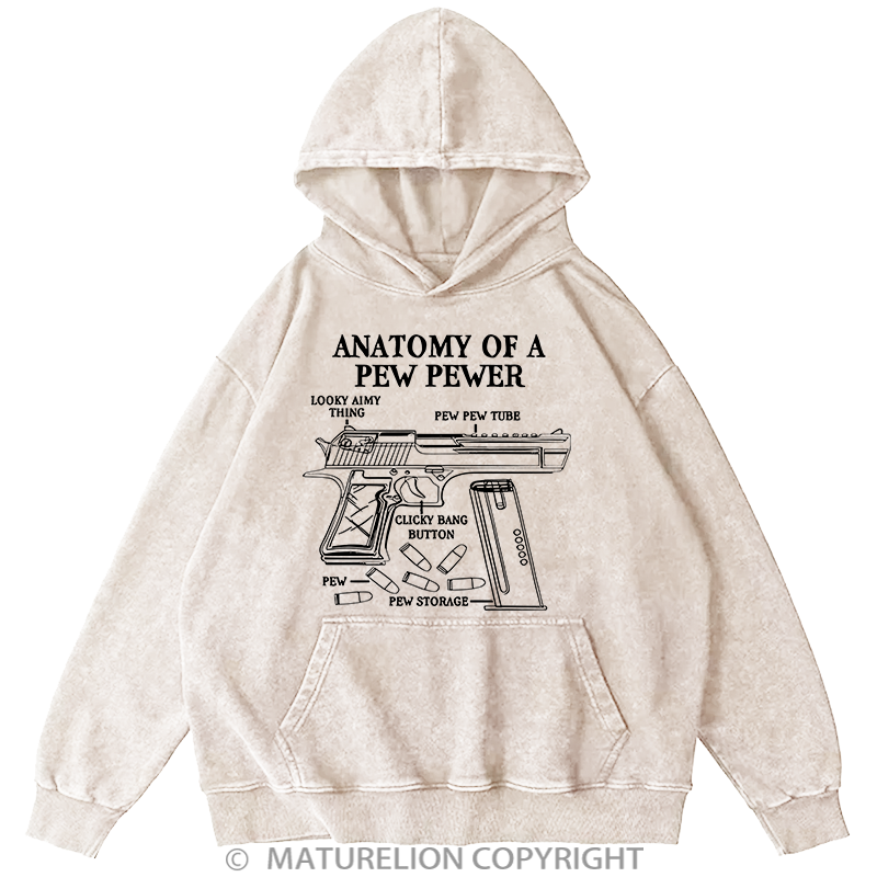 Maturelion Funny Anatomy Of A Pew Pewer - Ammo Gun - Gun Washed Hoodie
