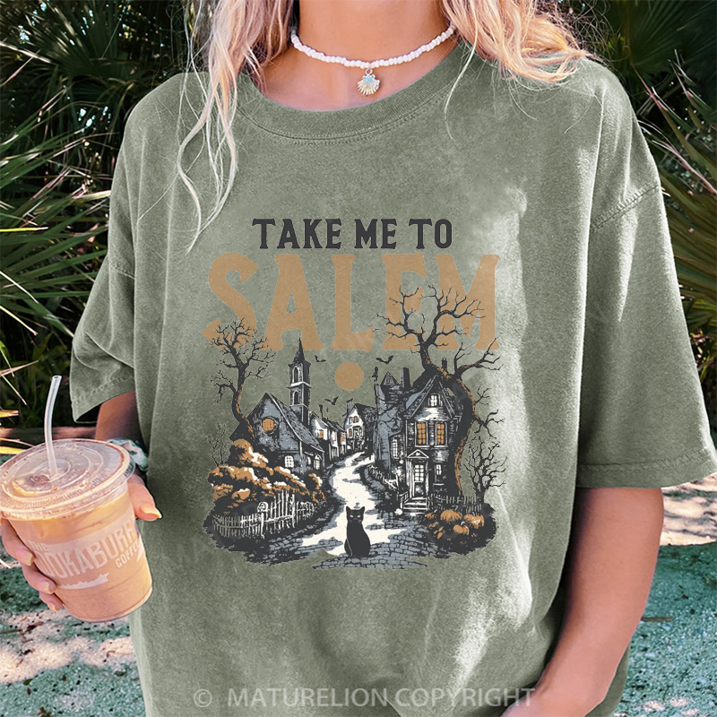 Maturelion Women's T-shirt Take Me To Salem DTG Washed T-shirt