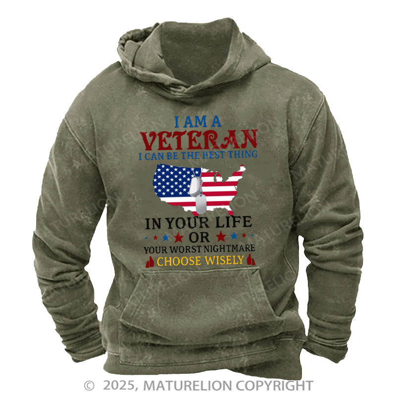 Maturelion Men's Hoodie I Am A Veteran Best Thing Or Worst Nightmare Washed Hoodie