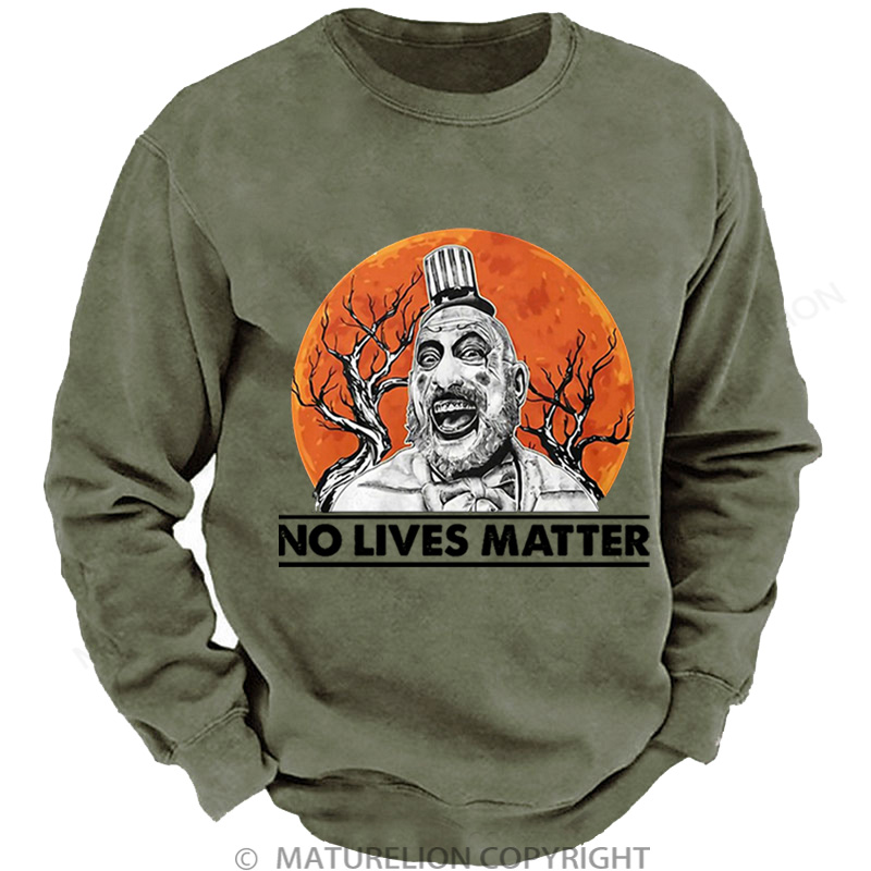 Maturelion Men's Sweatshirt No Lives Matter Washed Sweatshirts